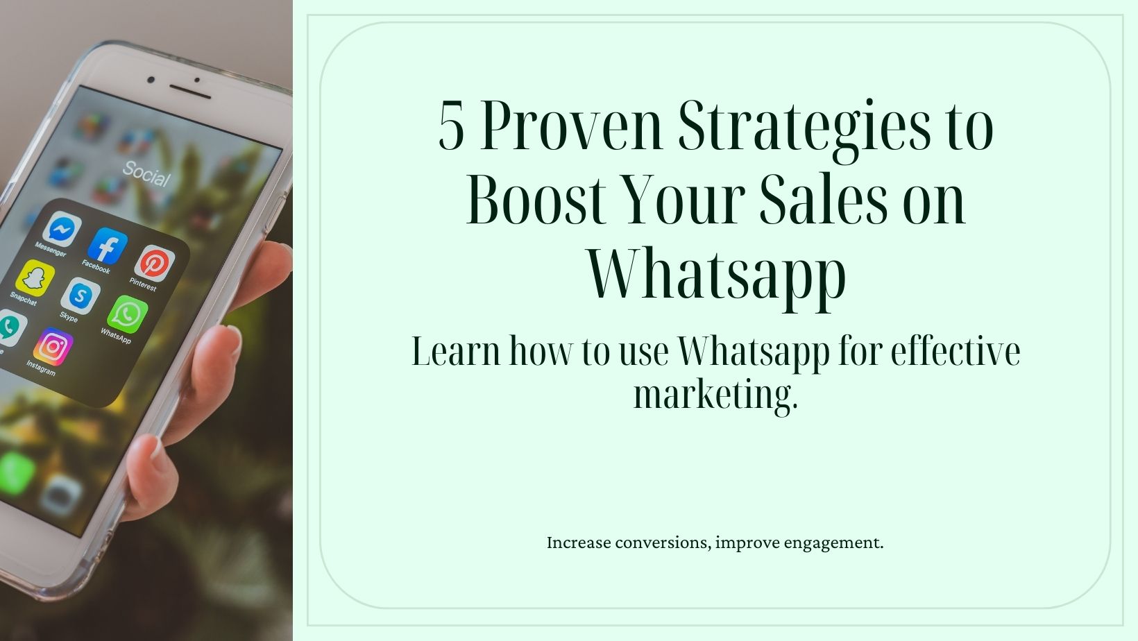 5 Proven Whatsapp Marketing Strategies To Grow Your Sales