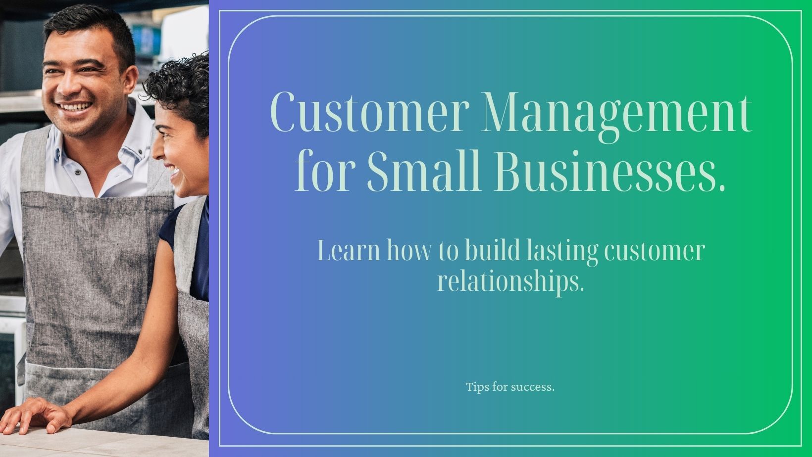 How Small Medium Size Businesses Manage their Customers Properly